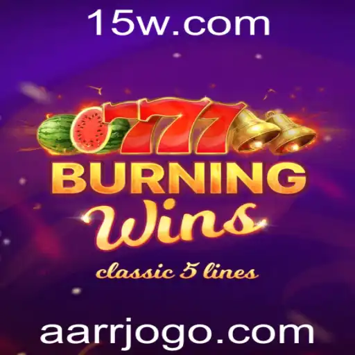 Descubra o Universo de BurningWins: Regras e Estratégias AARR