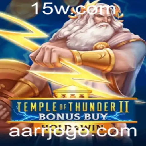 Temple of Thunder II Bonus Buy: Uma Jornada Épica no Mundo dos Jogos Digitais